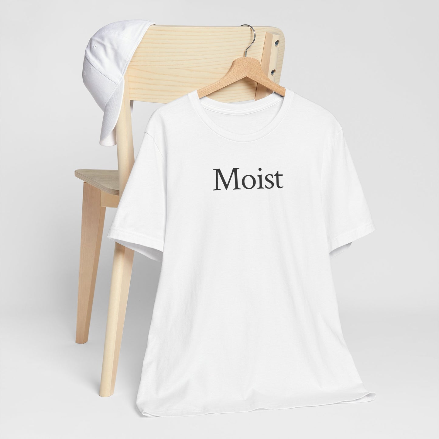 Moist