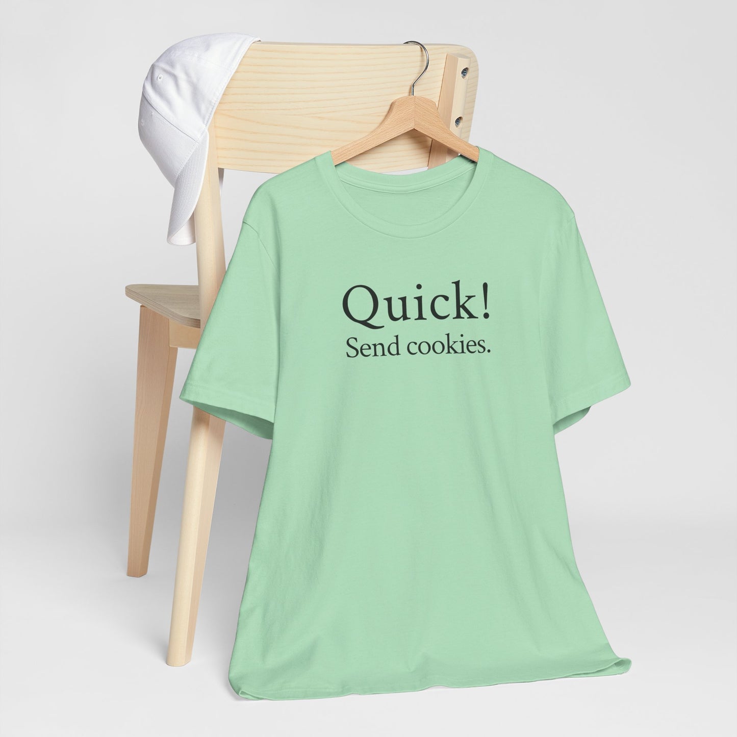 Quick! Send cookies.