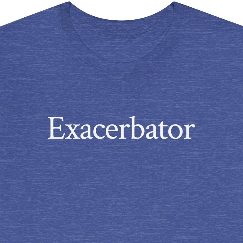 Exascerbator