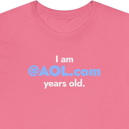 I am @AOL.com years old.