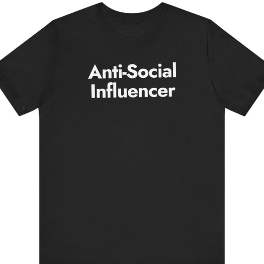 Anti-Social Influencer