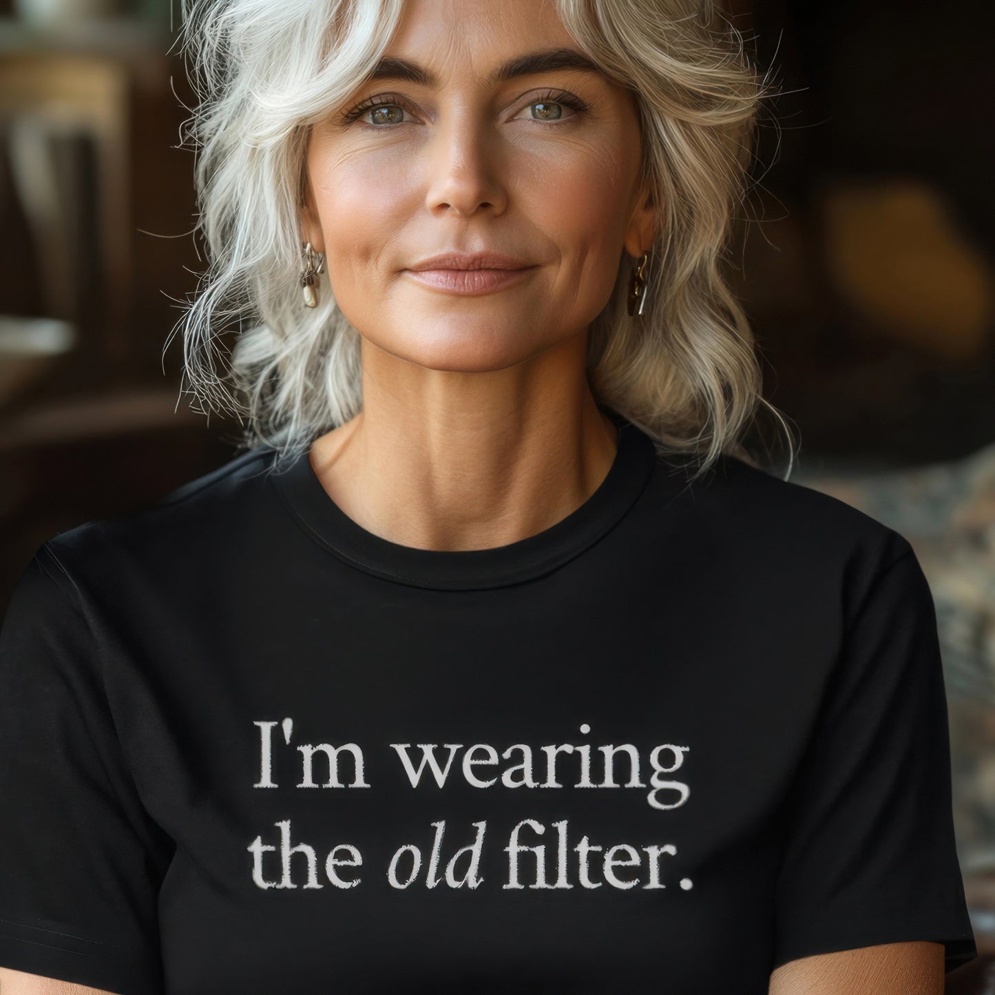 I'm wearing the OLD filter.