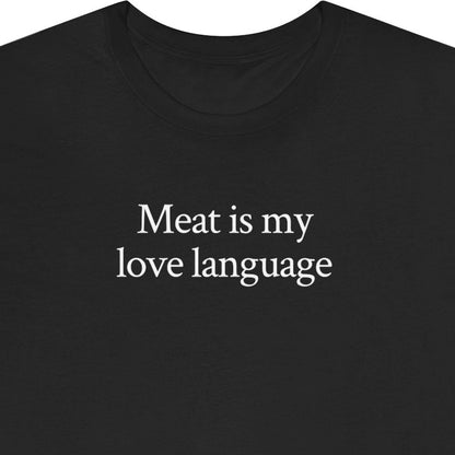 Meat is my love language